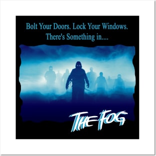 When the fog rolls in... the terror begins! Posters and Art